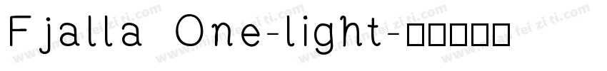 Fjalla One-light字体转换